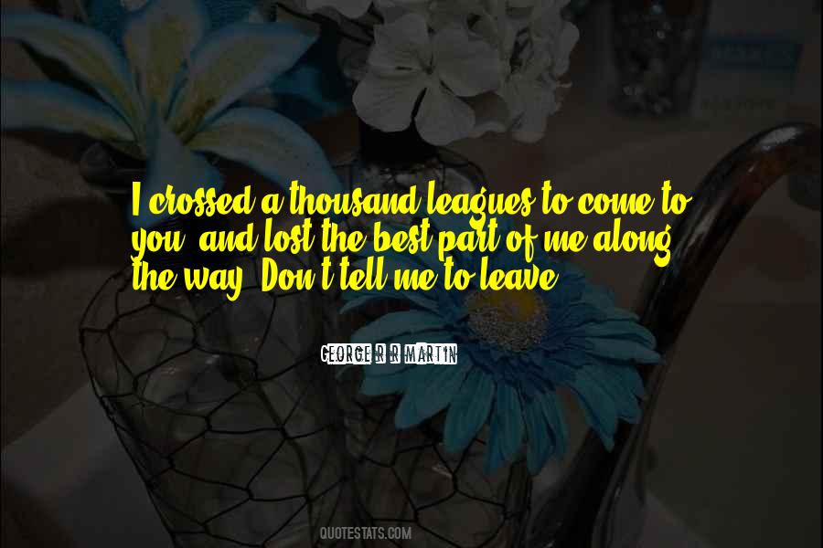 You Lost Me Love Quotes #1100692