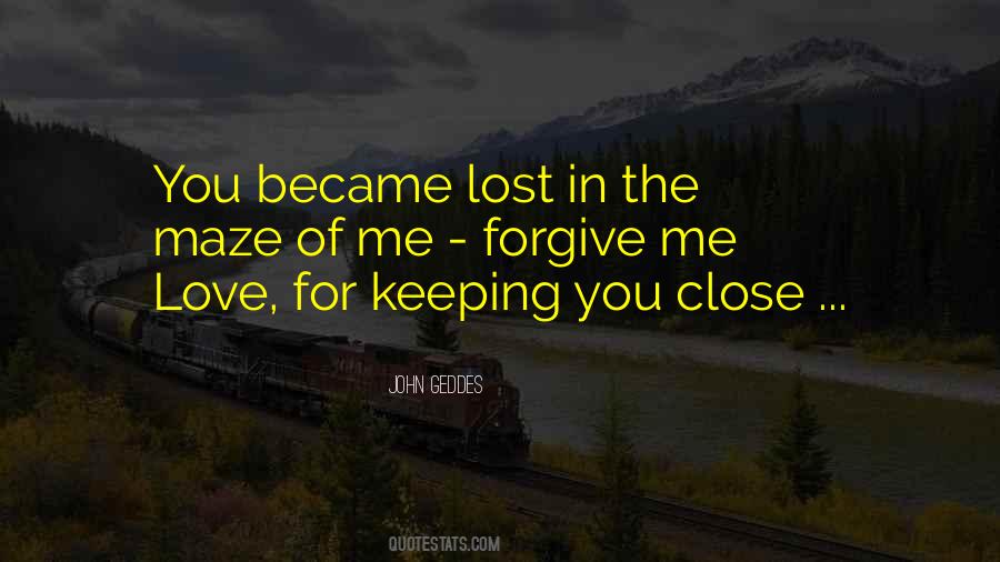 You Lost Me Love Quotes #1407152