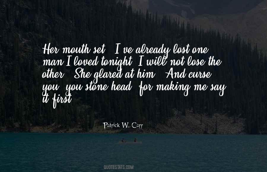 You Lost Me Love Quotes #734305