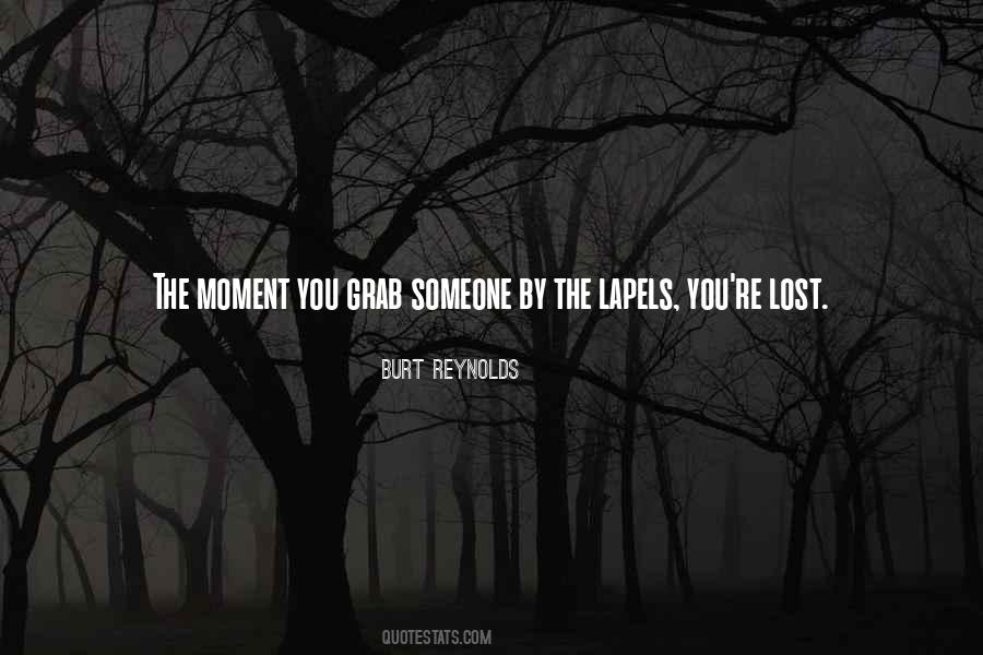 You Lost Someone Quotes #366160