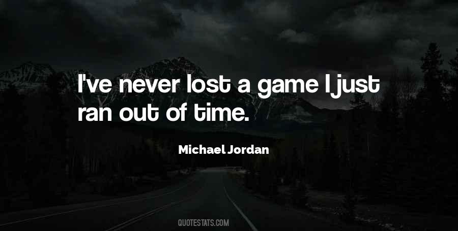 You Lost The Game Quotes #664163