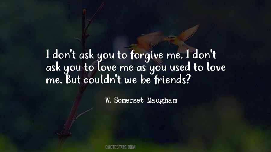 You Love Me But I Don't Love You Quotes #603622 You Love Me But I Don't Love You Quotes #603622
