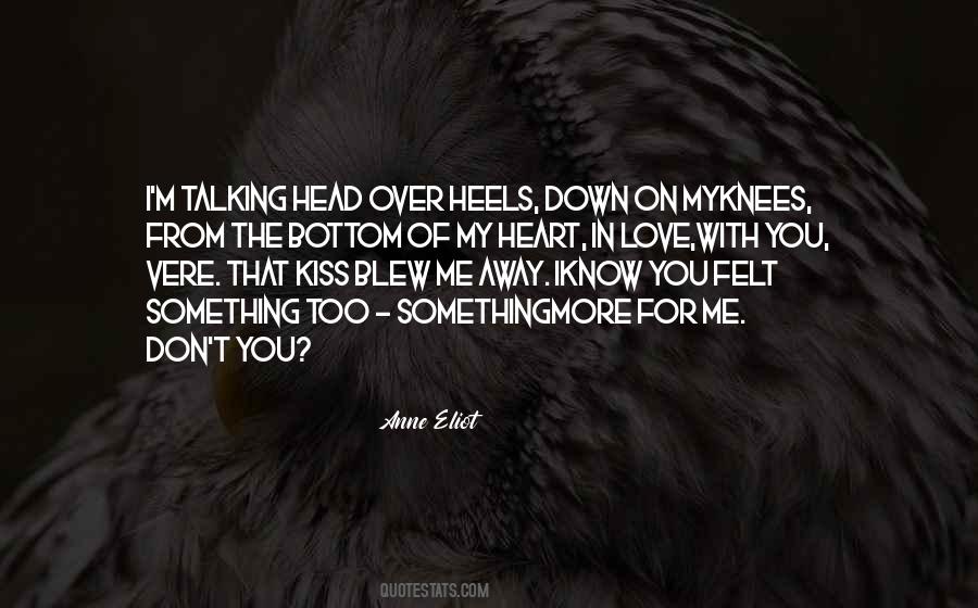 You Love Me More Quotes #380276
