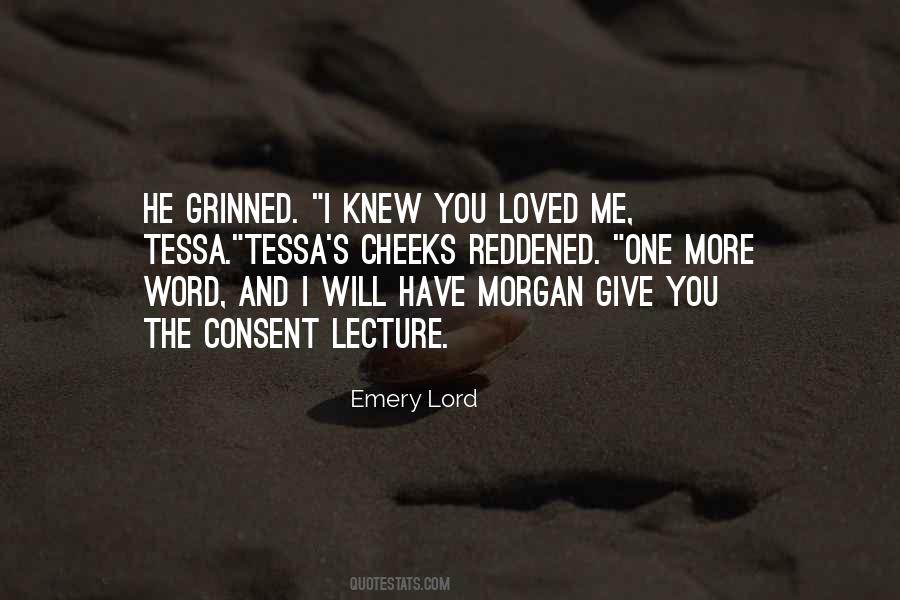 You Loved Me Quotes #837508