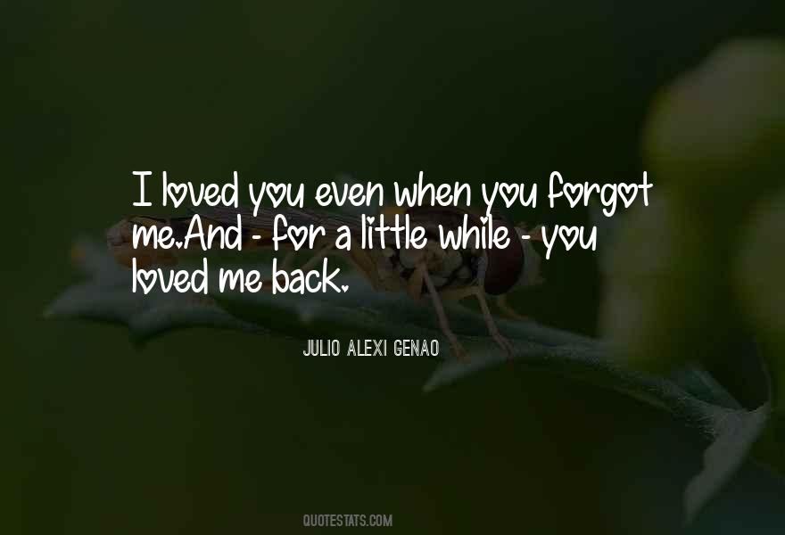 You Loved Me Quotes #873862