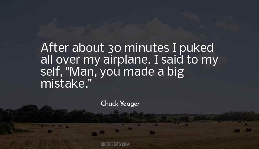 You Made A Big Mistake Quotes #1404295
