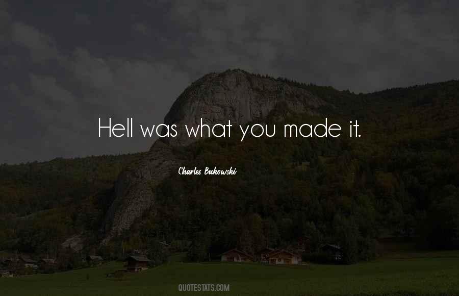 You Made It Quotes #1191153