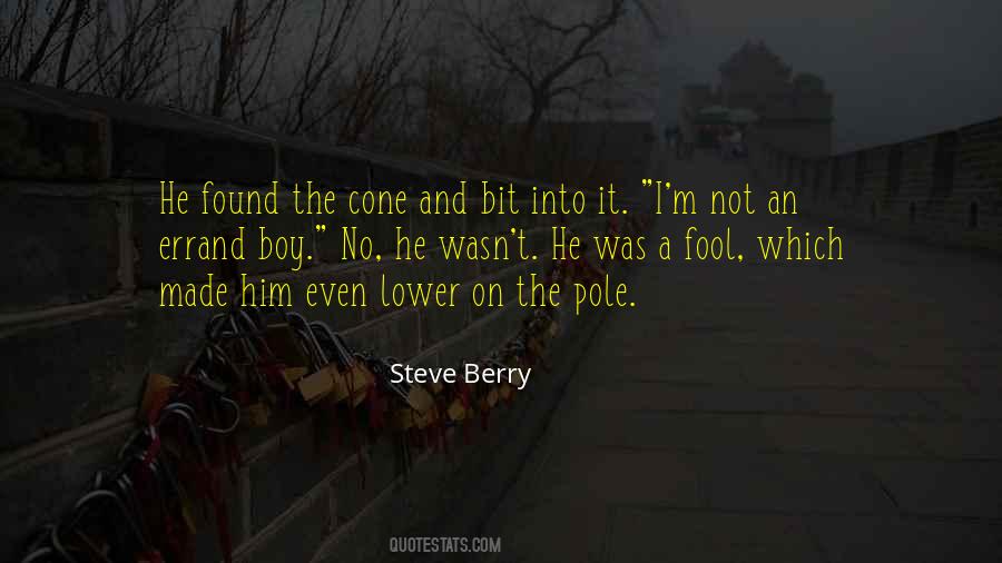You Made Me Fool Quotes #828903