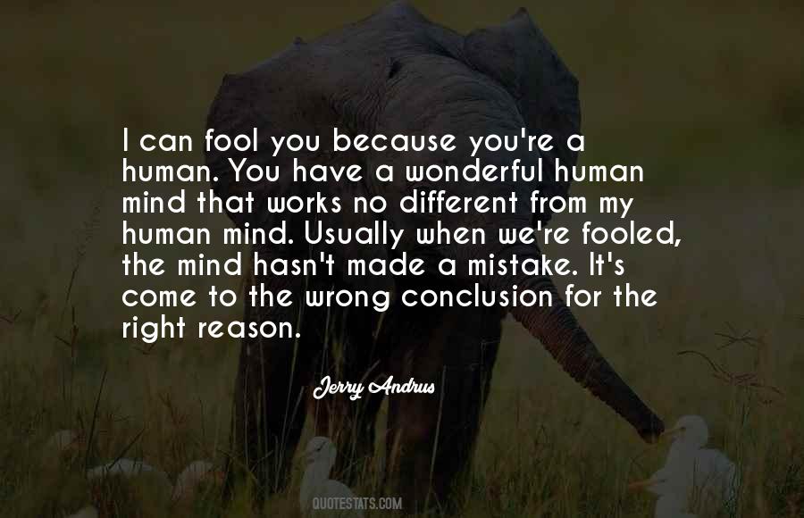You Made Me Fool Quotes #978988