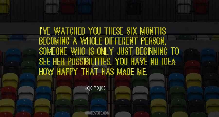 You Made Me Happy Quotes #948702