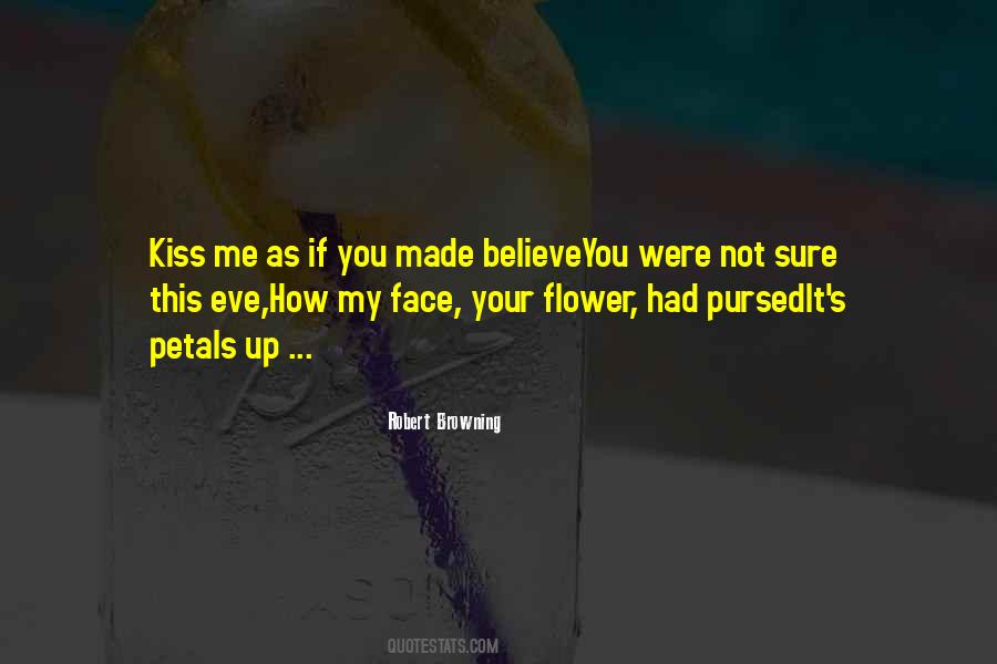 You Made Me Quotes #125780 You Made Me Quotes #125780