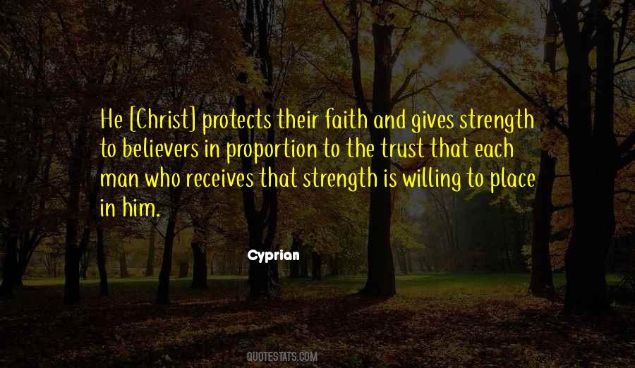 Quotes About Strength And Faith #504465