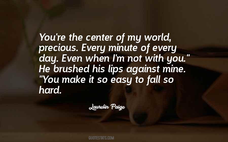 You Make It So Easy Quotes #1444012
