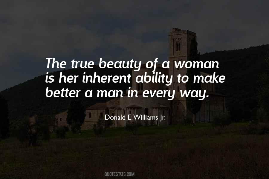 You Make Me A Better Woman Quotes #507239