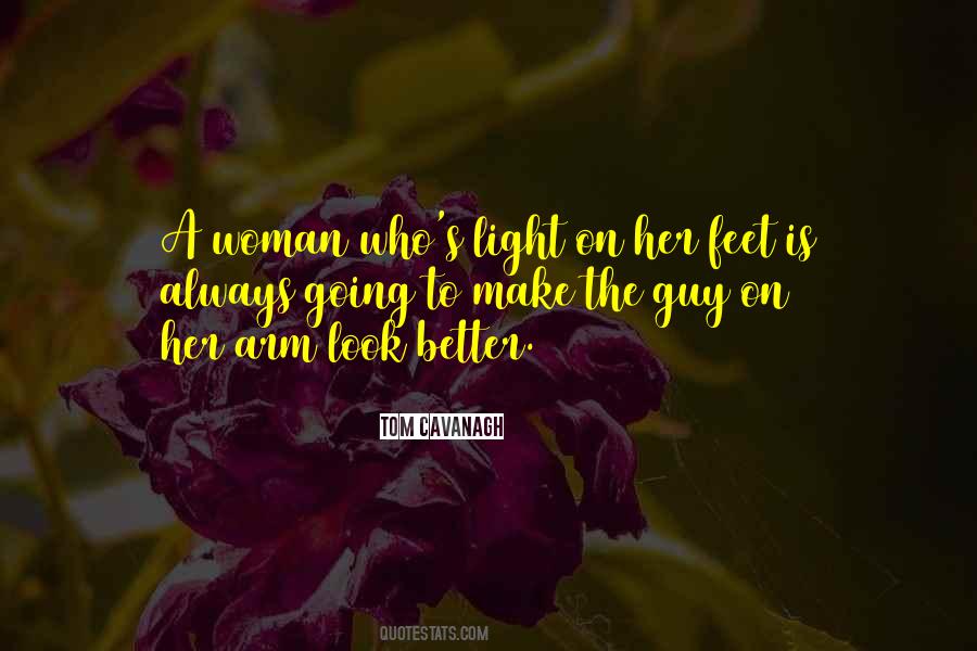 You Make Me A Better Woman Quotes #591174
