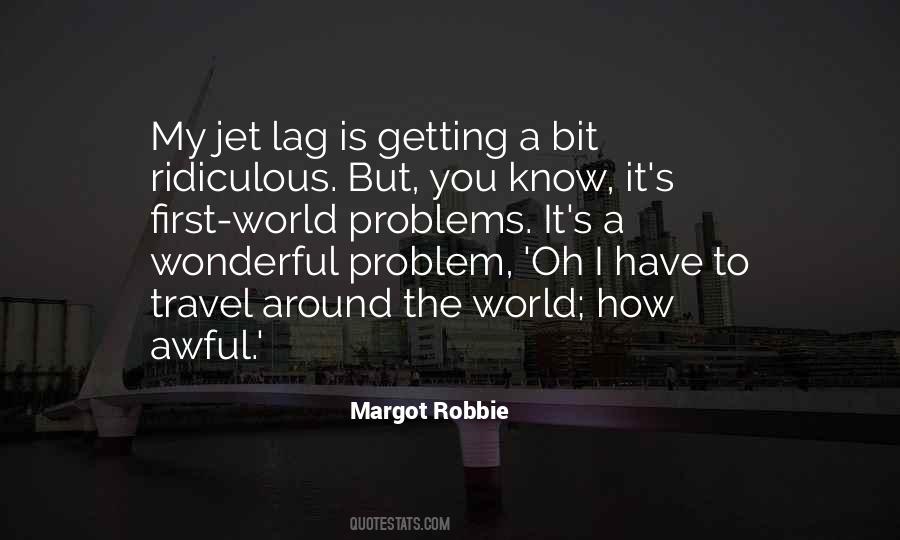 Quotes About World Problems #255364