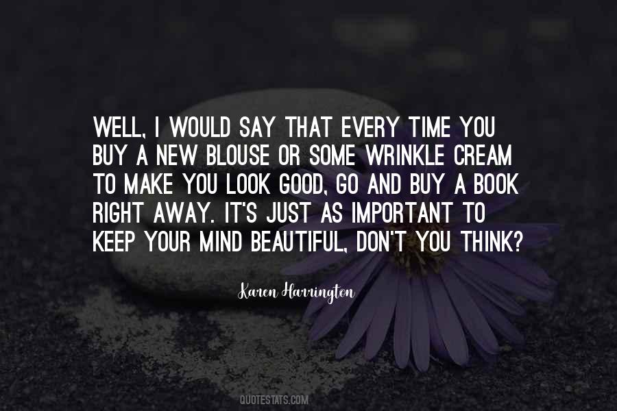 You Make Me Look Beautiful Quotes #777486