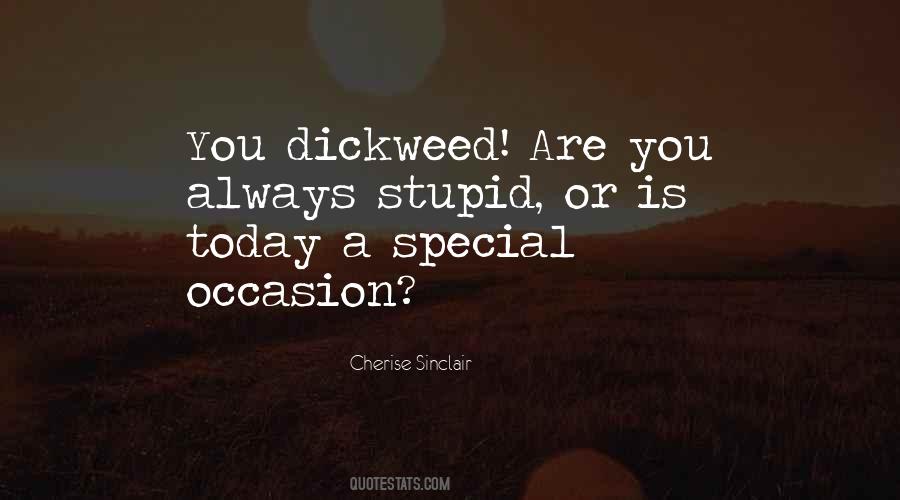 You Make Me Special Quotes #1181248