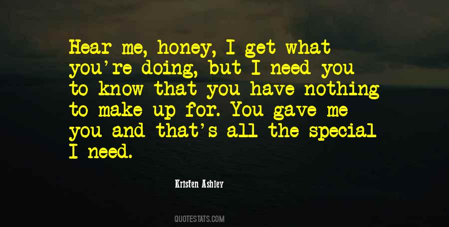 You Make Me Special Quotes #1200891