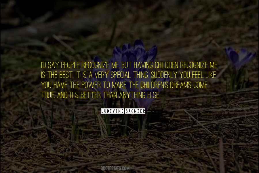 You Make Me Special Quotes #655503