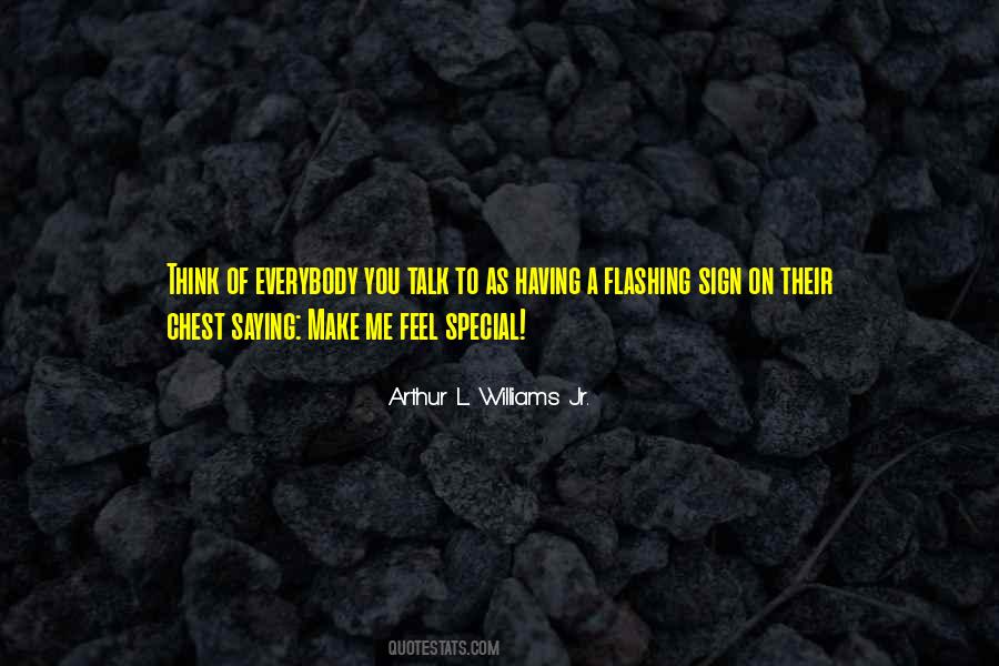 You Make Me Special Quotes #933921