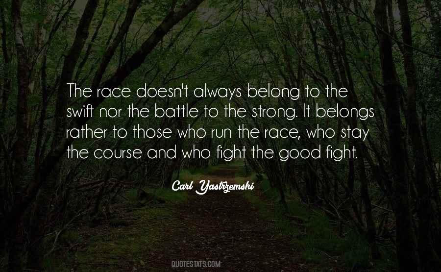 Quotes About Running The Race #1073454