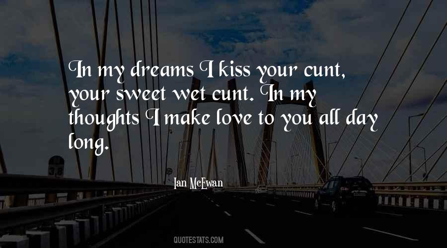 You Make Me Wet Quotes #443959 You Make Me Wet Quotes #443959