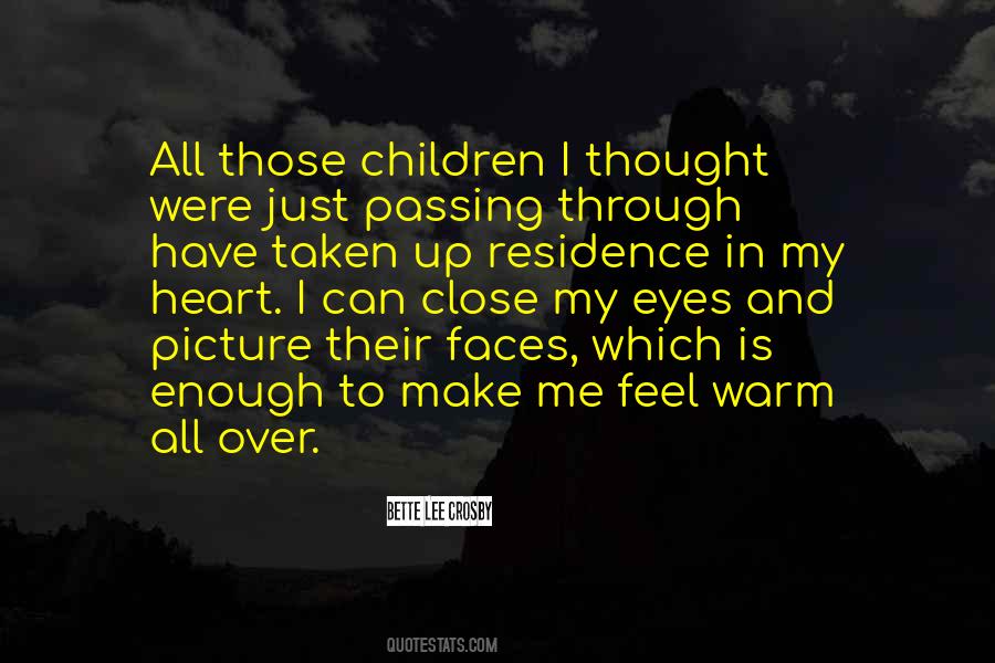 You Make My Heart Warm Quotes #1074768
