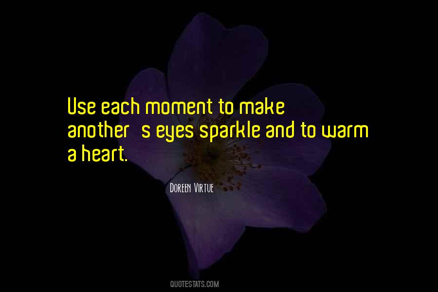 You Make My Heart Warm Quotes #771276