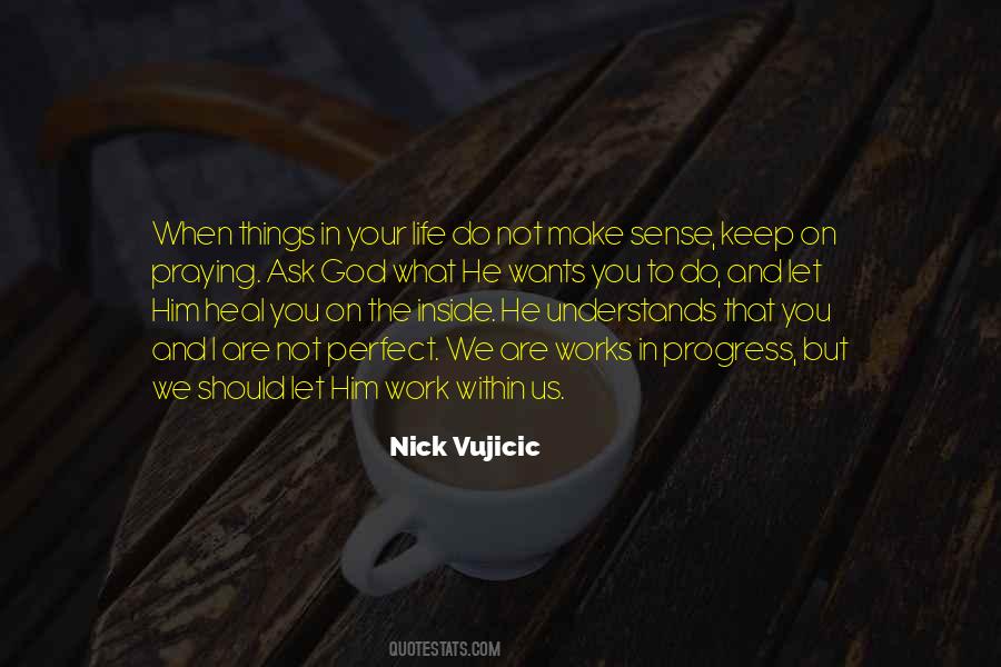 You Make Sense Quotes #19234