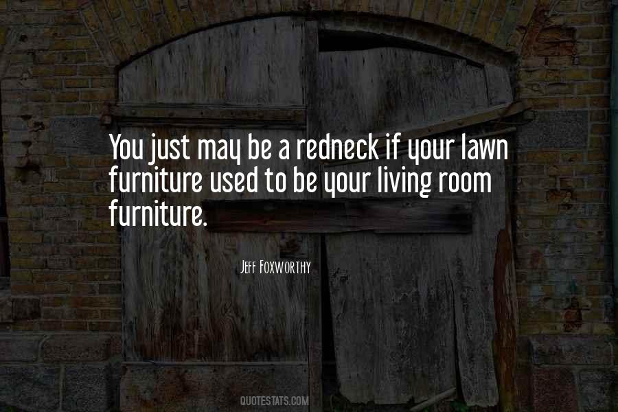 You May Be A Redneck Quotes #797204
