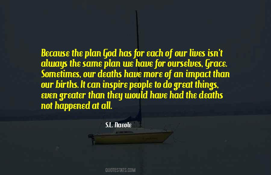 Quotes About God's Plan For Our Lives #1481907