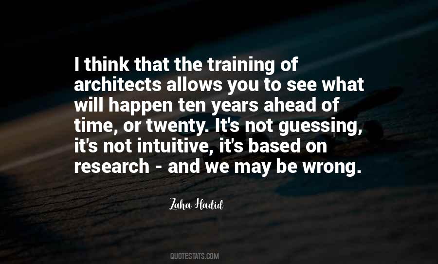 You May Be Wrong Quotes #1103549 You May Be Wrong Quotes #1103549