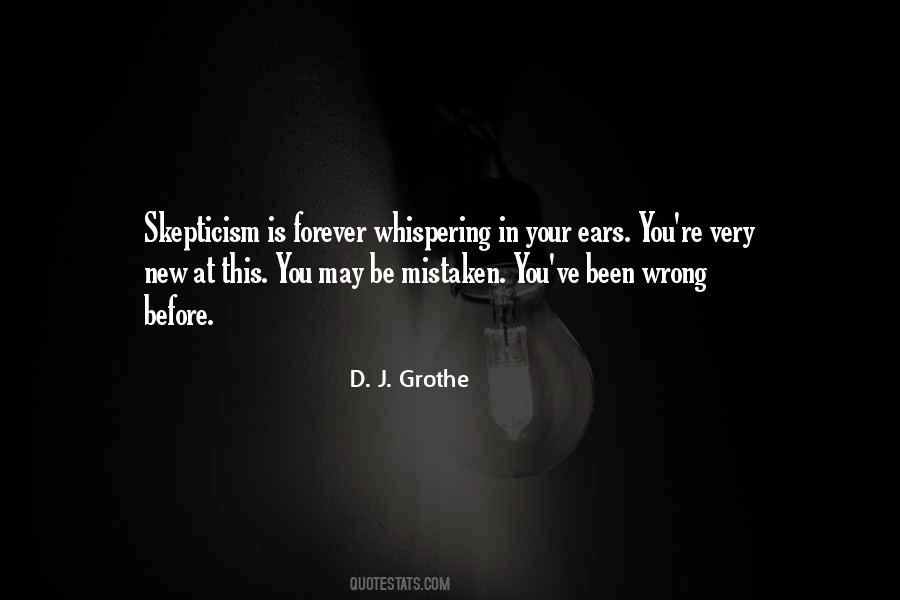 You May Be Wrong Quotes #1605451