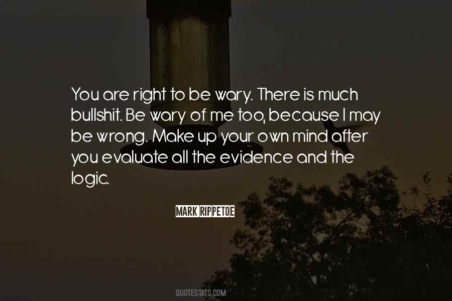 You May Be Wrong Quotes #793019