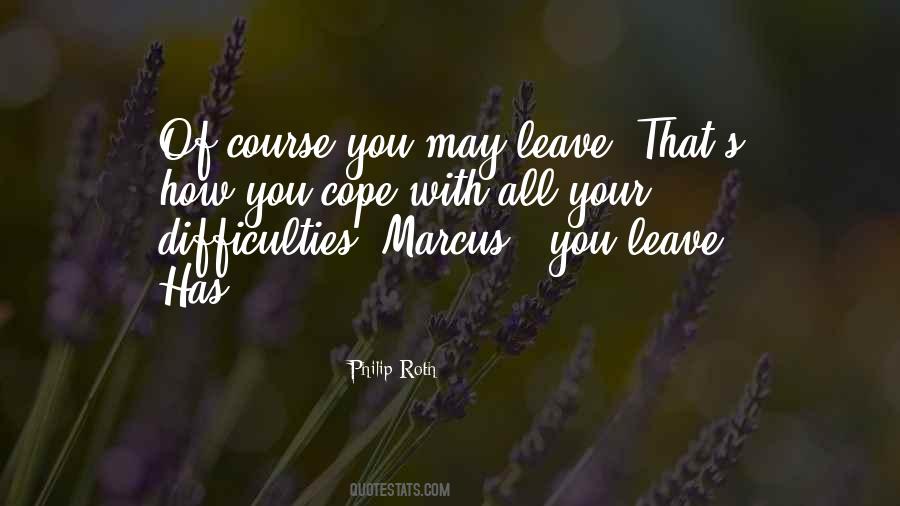 You May Leave Quotes #548571