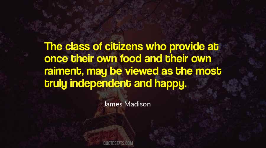 Quotes About Independence #10336