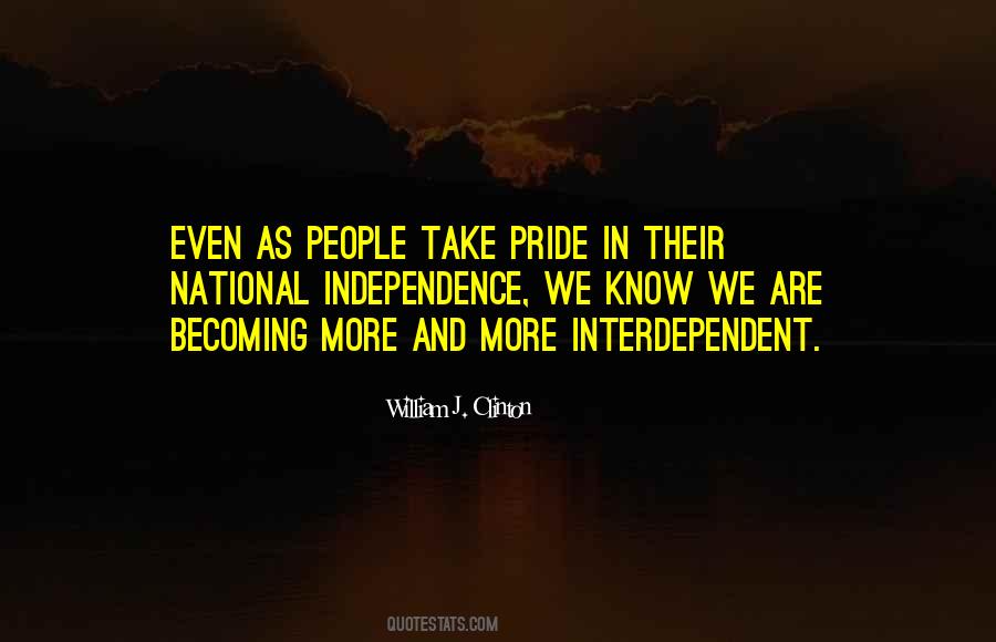 Quotes About Independence #110078