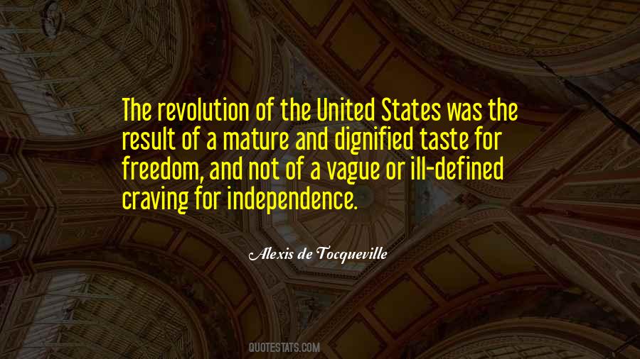 Quotes About Independence #17938