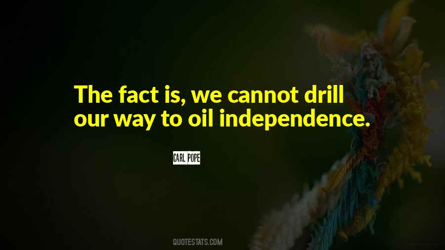 Quotes About Independence #30864