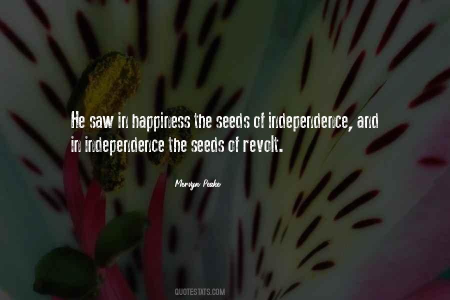 Quotes About Independence #36377