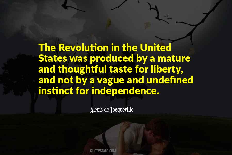 Quotes About Independence #760