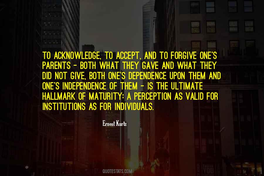 Quotes About Independence #8952