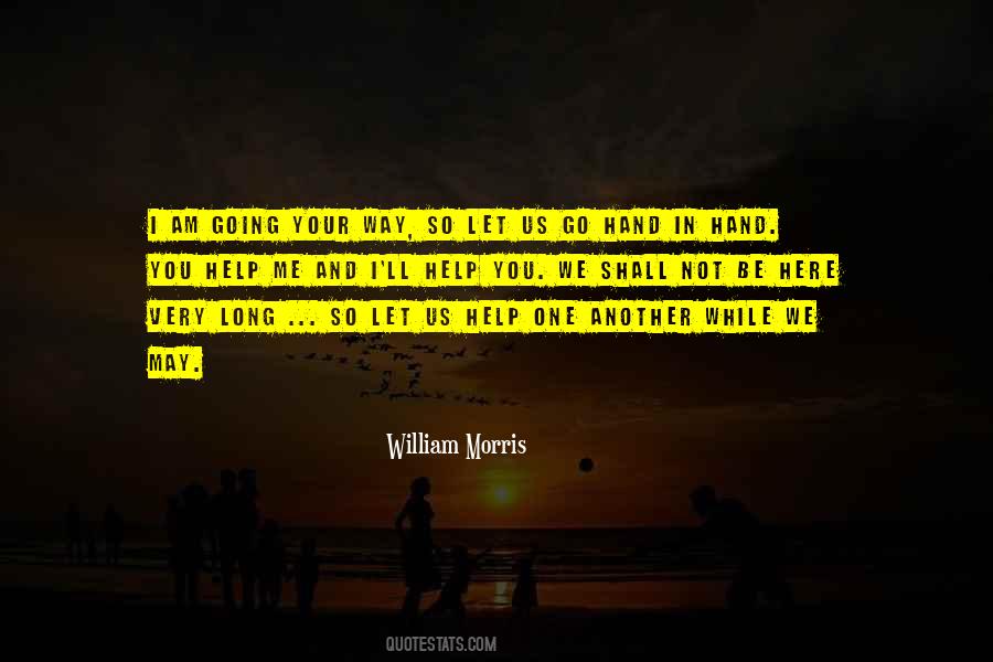 You May Not Be Here Quotes #449653