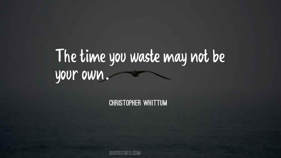 You May Not Be Quotes #137769 You May Not Be Quotes #137769