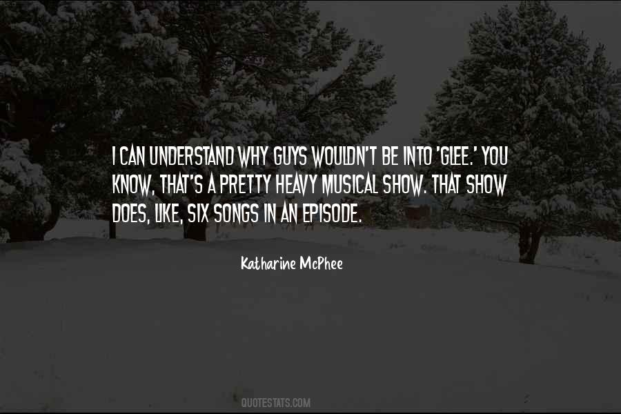 You May Not Understand Me Quotes #3322