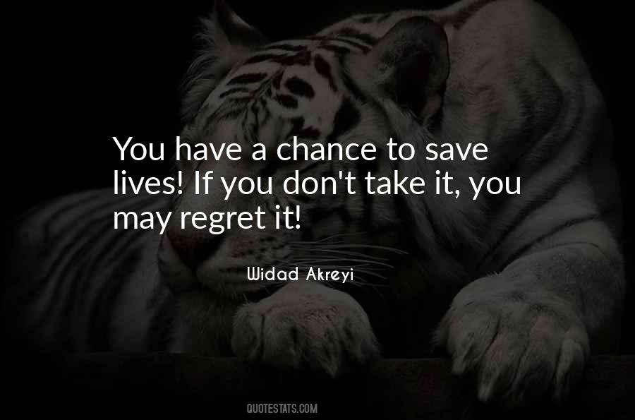 You May Regret Quotes #1703658