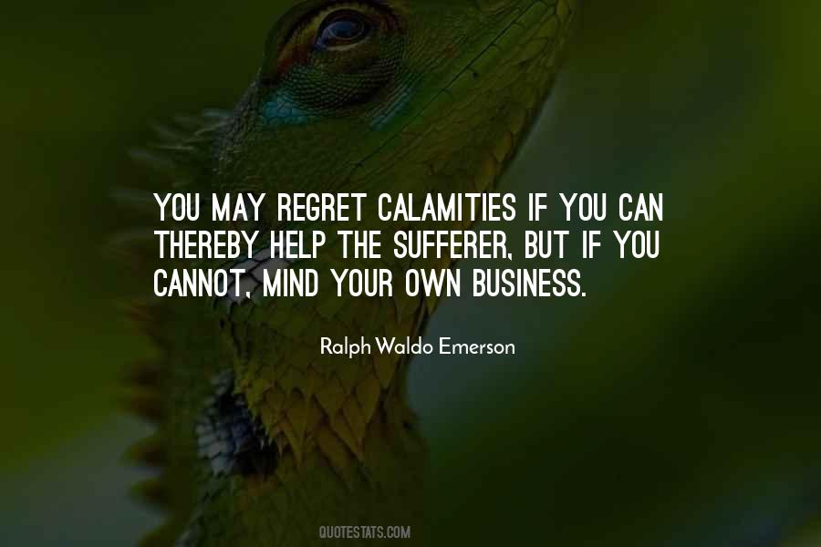 You May Regret Quotes #681402