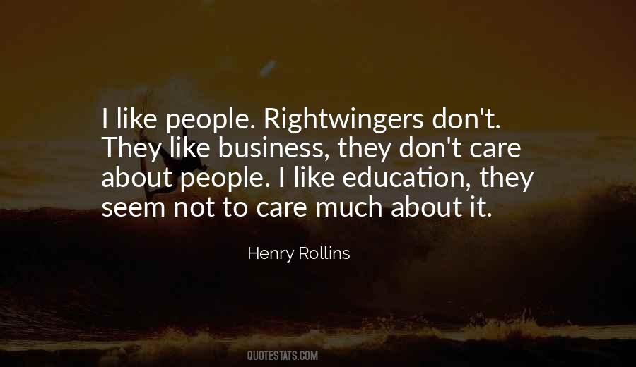 You May Think I Dont Care Quotes #674323