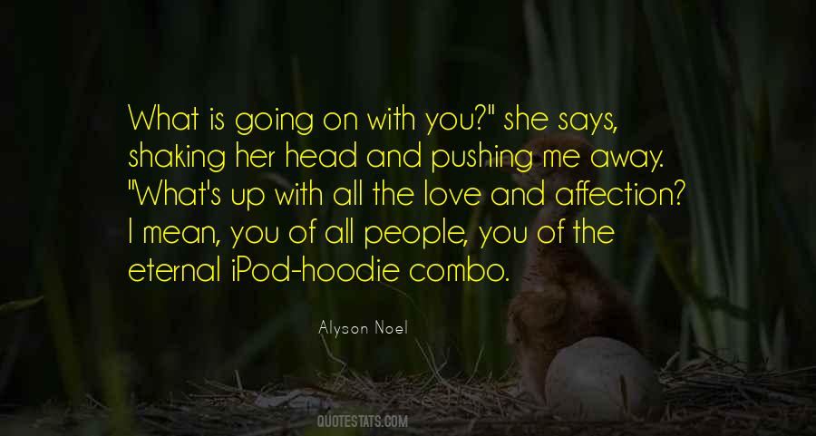 You Me And Her Quotes #46634